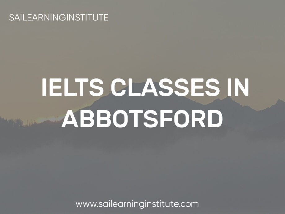 IELTS Classes In Abbotsford