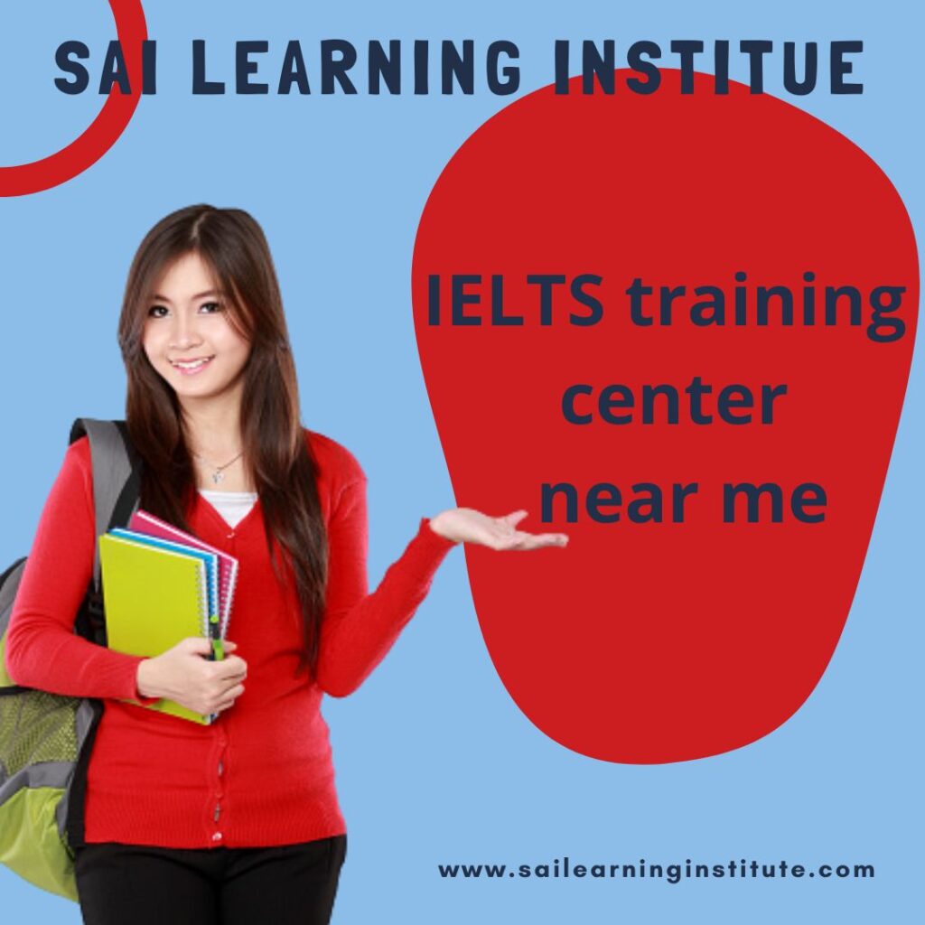 Why Do You Need The IELTS Training Center Near Me 