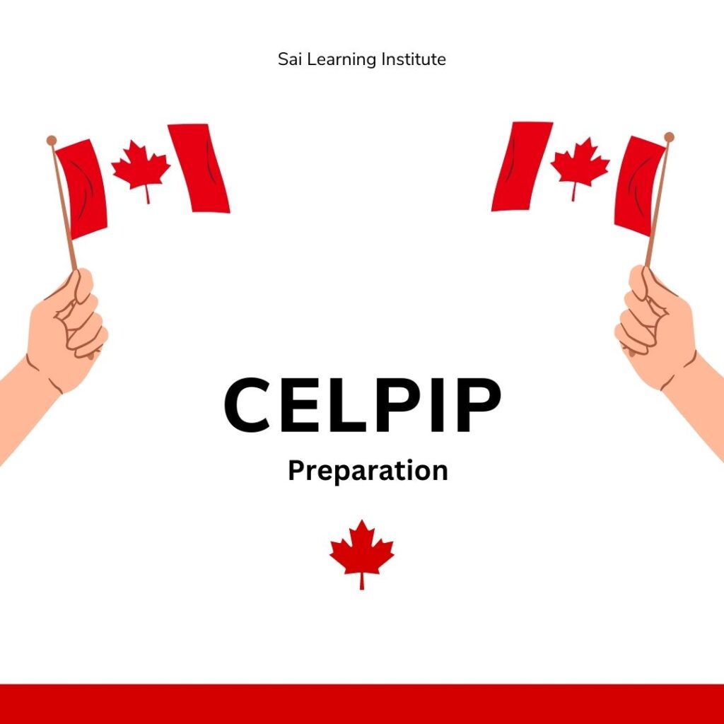 10 Celpip Preparation Tricks All Experts Recommend - Sai Learning Institute